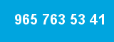 965 763 53 41